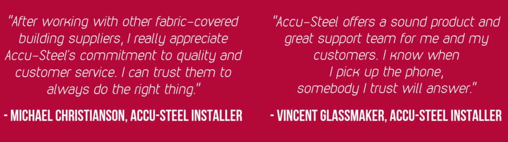 Quotes from installers of Accu-Steel Buildings